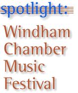 Member Spotlight: Windham Chamber Music Festival